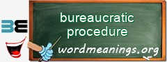 WordMeaning blackboard for bureaucratic procedure